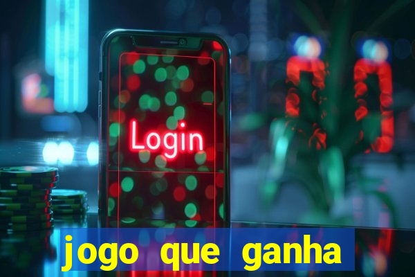 jogo que ganha dinheiro sem fazer deposito